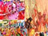 रंगों का त्योहार : धुलंडी, फाग से होला मोहल्ला तक, देशभर में होली के अनोखे नाम और खास अंदाज…