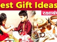 रक्षाबंधन पर बेहतरीन उपहारों की सूची…